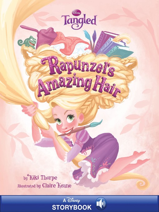 Title details for Rapunzel's Amazing Hair by Disney Books - Available